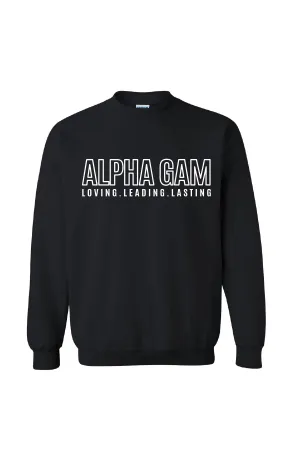Loving. Leading. Lasting. Crewneck.